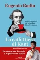 Eugenio Radin - La caffettiera di Kant, Häftad. Tillgänglighet: Lägg i varukorg