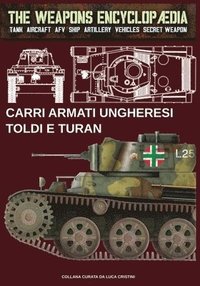 bokomslag Carri armati ungheresi Toldi e Turan