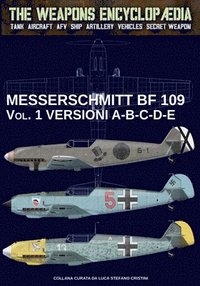 bokomslag Messerschmitt BF 109 - Vol. 1