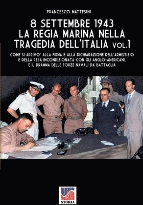 Francesco Mattesini - 8 settembre 1943, Häftad