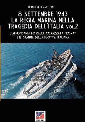 Francesco Mattesini - 8 settembre 1943, Häftad