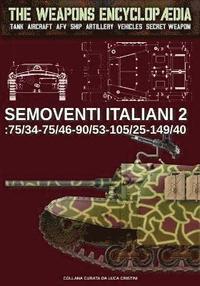 bokomslag Semoventi italiani - Vol. 2