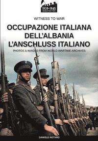 bokomslag Occupazione italiana dell'Albania