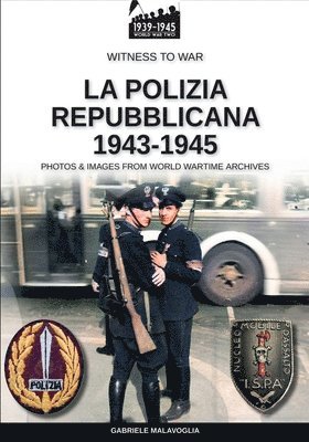 polizia repubblicana 1943-1945