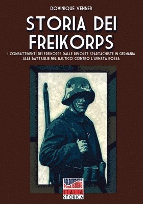 bokomslag Storia dei Freikorps