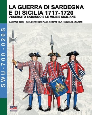 bokomslag guerra di Sardegna e di Sicilia 1717-1720 (L'esercito sabaudo e le milizie siciliane)