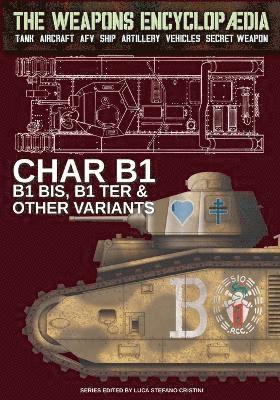 bokomslag Char B1, B1 bis, B1 Ter & other variants