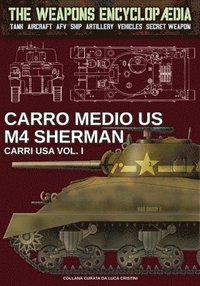 bokomslag Carro medio US M4 Sherman - Carri USA Vol. I