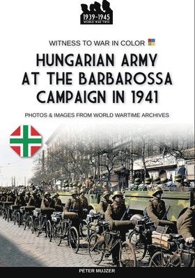 bokomslag Hungarian army at the Barbarossa campaign in 1941