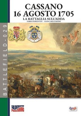 bokomslag Cassano 16 agosto 1705 - La battaglia sull'Adda