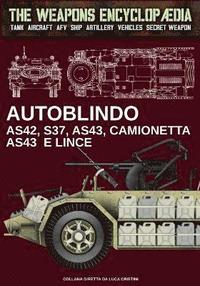 bokomslag Autoblindo AS42, S37, AS43, Camionetta AS43 e Lince