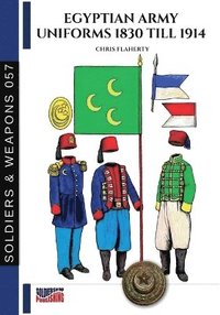 bokomslag Egyptian Army uniforms 1830-1914