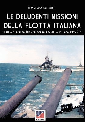 bokomslag deludenti missioni della flotta italiana