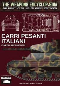 bokomslag Carri pesanti italiani e mezzi sperimentali