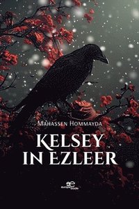 bokomslag Kelsey in Ezleer