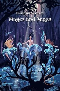bokomslag Mages and Sages