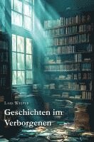 bokomslag GESCHICHTEN IM VERBORGENEN