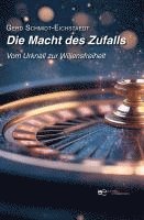 bokomslag DIE MACHT DES ZUFALLS
