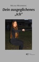 Melisa Mesanovic - DEIN AUSGEGLICHENES "ICH", Häftad