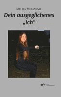 DEIN AUSGEGLICHENES "ICH"