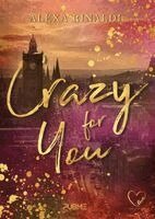 Alexa Rinaldi - Crazy For You, Häftad
