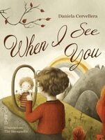 Daniela Cervellera - When I See You, Häftad
