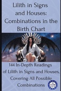 bokomslag Lilith in Signs and Houses