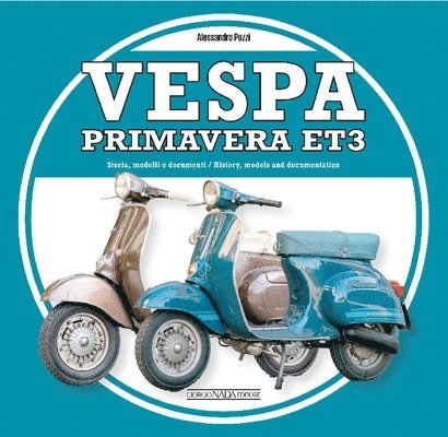 Vespa Primavera Et3: History, Models and Documentation