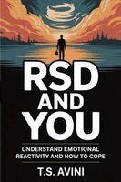 T S Avini - RSD and You, Häftad. Tillgänglighet: Lägg i varukorg
