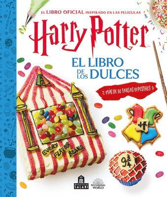 bokomslag Harry Potter. El Libro de Los Dulces