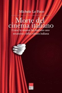 bokomslag Morte del cinema italiano
