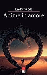 bokomslag Anime in amore