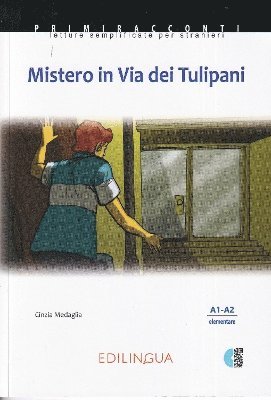 Mistero in via dei tulipani + audio download
