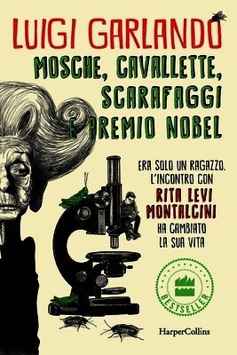 Luigi Garlando - Mosche, cavallette, scarafaggi e Premio Nobel, Häftad