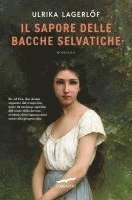 Il sapore delle bacche selvatiche