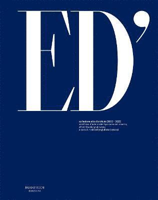 Giuliana Benassi - Collection Elio from the Archive 2002-2022, Inbunden