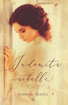 Sabrina Boccia - Indomita e ribelle, Häftad