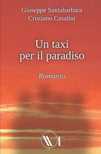 bokomslag Un Taxi Per Il Paradiso