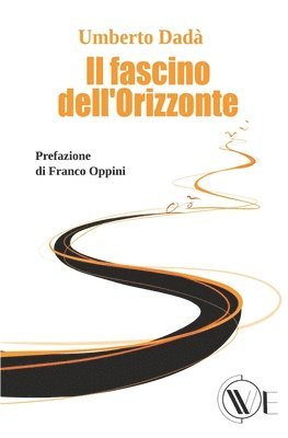 bokomslag Il fascino dell'orizzonte