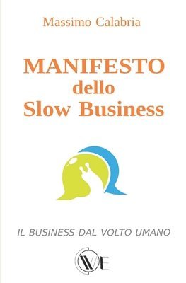 bokomslag MANIFESTO dello Slow Business