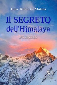 bokomslag Il SEGRETO dell'Himalaya