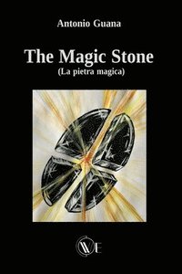 bokomslag Magic Stone (La pietra magica)