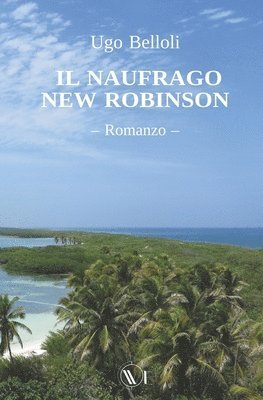 Il Naufrago New Robinson 1