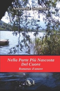 bokomslag Nella Parte Più Nascosta del Cuore
