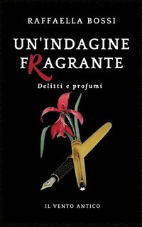 bokomslag Un'indagine fragrante