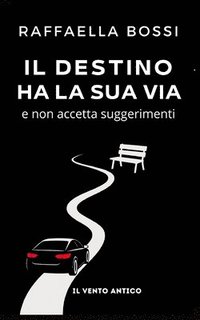 bokomslag destino ha la sua via
