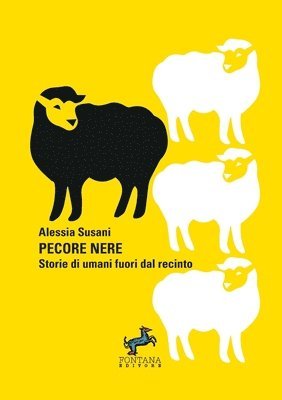 bokomslag Pecore nere - Storie di umani fuori dal recinto