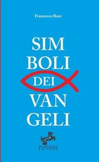 bokomslag Simboli dei Vangeli -