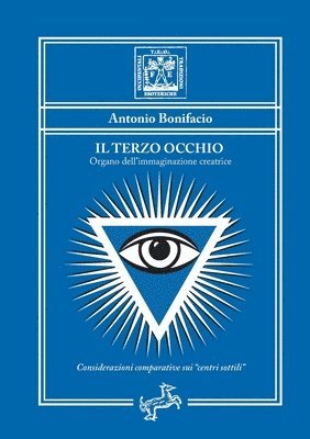 bokomslag Terzo Occhio - Organo dell'immaginazione creatrice