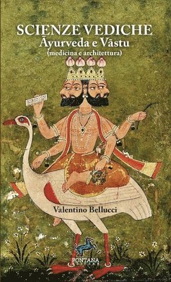 Scienze Vediche - Ayurveda e Vastu (medicina e architettura) 1
